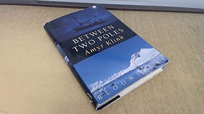 Between Two Poles by Klink, Amyr 0747519722 FREE Shipping
