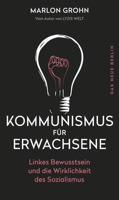 Thumbnail - Marlon Grohn / Kommunismus Für Erwachsene9783360013552