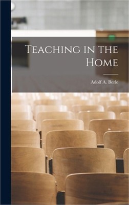 Teaching in the Home (Hardback or Cased Book)