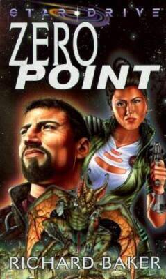 ZERO POINT (Star Drive (Novels)) - Mass Market Paperback - GOOD