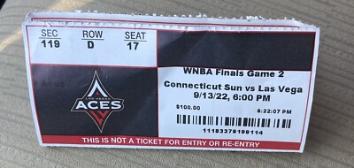 2022 WNBA Finals Ticket Stub. Las Vegas Aces vs Connecticut Sun. Game 2  9/13/22