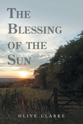 Olive Clarke | The Blessing of the Sun | Taschenbuch | Englisch (2022)