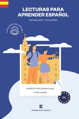 Espeto de sardinas (Nivel B2): Lecturas y libros para aprender español (Ciudades