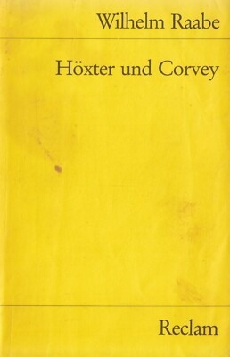 Reclam- 07729 WILHELM RAABE : HÖXTER UND CORVEY   c