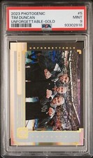 2023 Photogenic Unforgettable #5 Tim Duncan GOLD 5/10 PSA 9 extremely Rare Pop 1