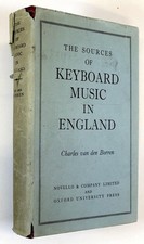Charles van Den Borren / The Sources of Keyboard Music in England 1913