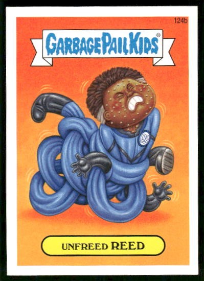 Unfreed REED #124b 2014 Garbage Pail Kids trading card — raw and PSA graded price guide