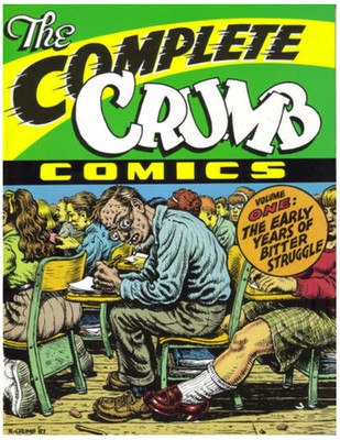   The Complete Crumb Comics # 1 - 17 Pick A Book GN TPB OOP Comix Lot  