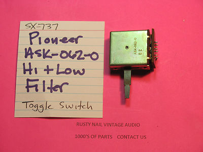  PIONEER ASK-062-0 TOGGLE SWITCH LOUDNESS HIGH AND LOW FILTERS SX-737