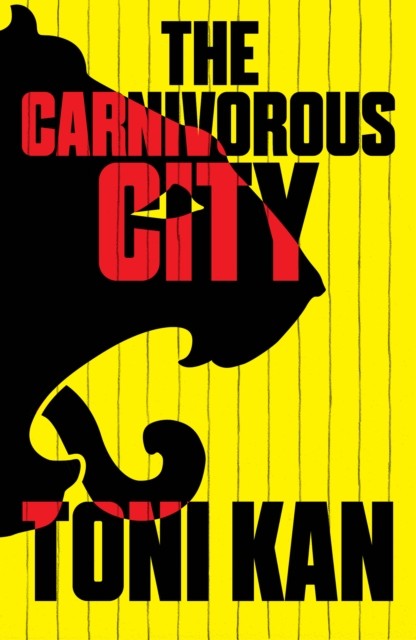 The Carnivorous City; Lagos Noir - paperback, 1911115243, Toni Kan - Image 3