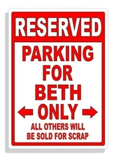 Personalized Parking Sign Wall Decal Metal Sign No Parking Customized for Beth