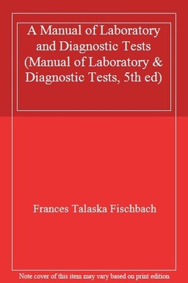Ein Handbuch der Labor- und Diagnosetests (Manual of Laborator