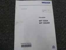 Wacker WP1550A WP1550AW Vibratory Plate Compactor Owner Operator Manual