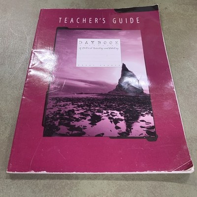 Great Source Daybooks: Critical Reading and Writing Teacher's Edition Grade 10