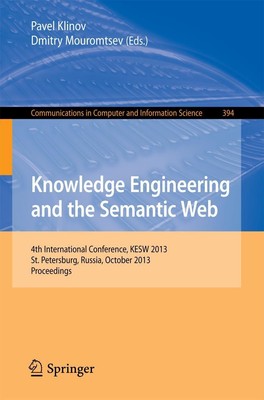 Knowledge Engineering and the Semantic Web Dmitry Mouromtsev