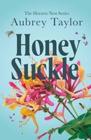Aubrey Taylor | Honeysuckle | Taschenbuch | Englisch (2025) | Aubrey Taylor