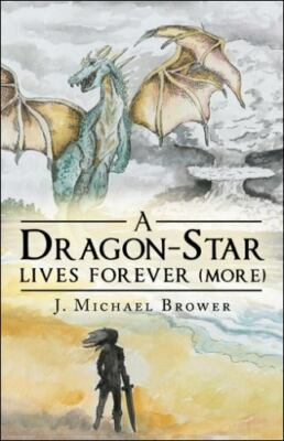 #ad Dragon star Lives Forever More Paperback by Brower J. Michael Like New Use... $14.38