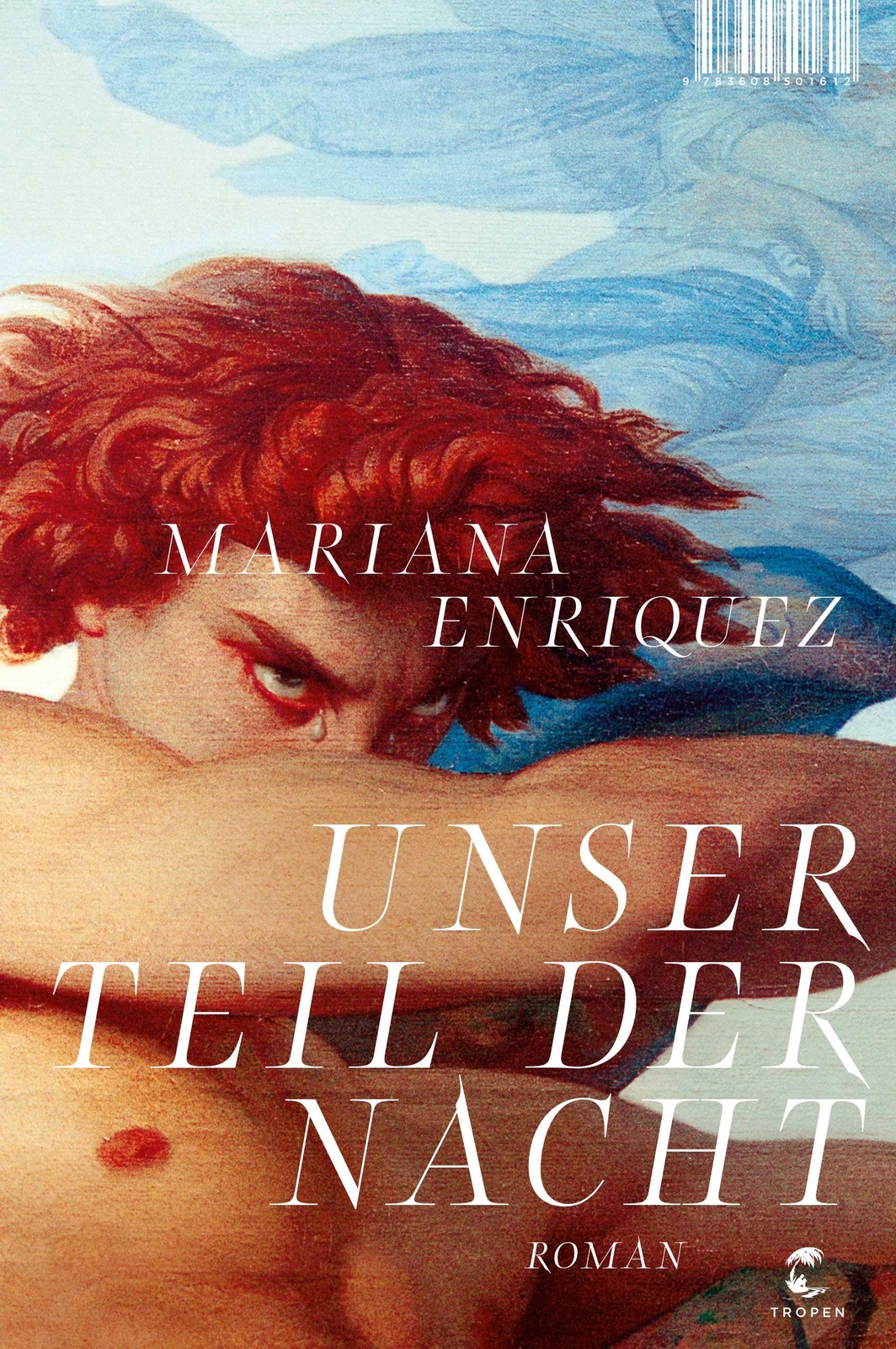 Thumbnail - Unser Teil Der Nacht - Mariana Enriquez - 9783608501612