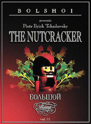 Tchaikovsky - The Nutcracker Vol 1 / Vassiliev, Maximova, Bolshoi Ballet [DVD]