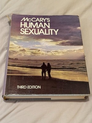 McCary's Human Sexuality by James Leslie McCary - Van Nostrand -1978 3rd Edition