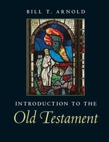 Bill T. Arnold | Introduction To The Old Testament | Taschenbuch | Englisch