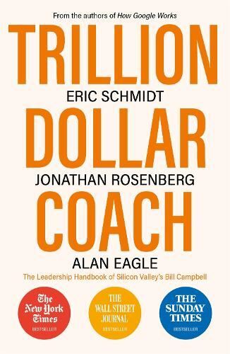 Trillion Dollar Coach, Eric Schmidt, III,Jo, Like New, Paperback