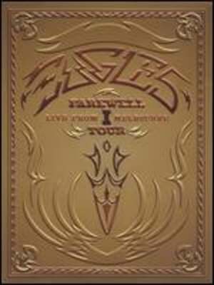 Eagles: Farewell I Tour - Live From Melbourne [2 Discs] by Carol Dodds: Used