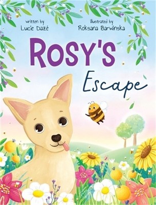 Rosy's Escape (Hardback or Cased Book)
