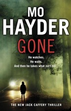 Gone: Featuring Jack Caffrey, star of BBC’s Wolf series. A scary and page-tur