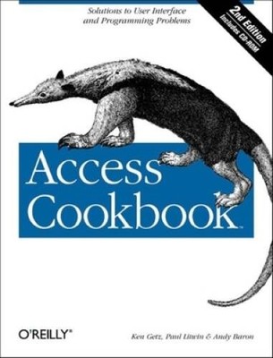 Access Cookbook, 2nd Edition - Paperback By Getz, Ken - GOOD