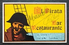 2967 Visitenkarte El Pirata Lloret de Mar unbekannt original signiert