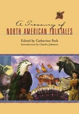 A Treasury of North American Folktales 9780393047417 by Peck, Catherine E.
