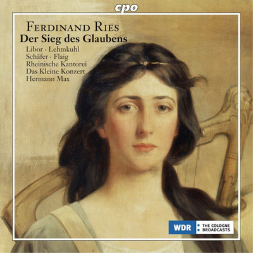 Ferdinand Ries Ferdinand Ries: Der Sieg Des Glaubens (CD)