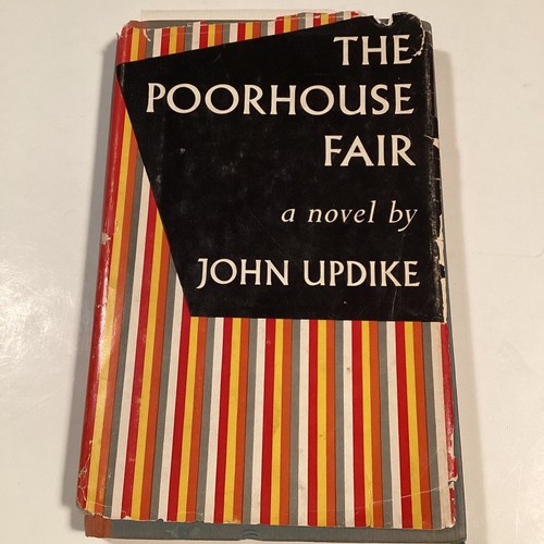 The Poorhouse Fair HC DJ John Updike 2nd Printing Feb 1959 - 第 1/16 張圖片