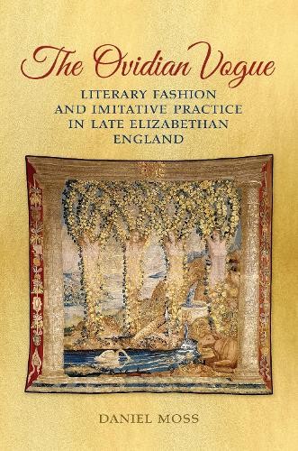 The Ovidian Vogue - 9781442648685