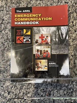 The ARRL Emergency Communication - Paperback, by Steve Ford - Very Good x