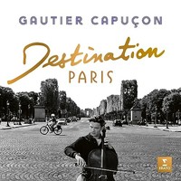 Gautier Capucon - Destination Paris - Vinyl Record Vinyl - 45 - F23Z