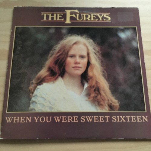 Th Fureys (When You Were Sweet Sixteen) Vinyl Record 1982