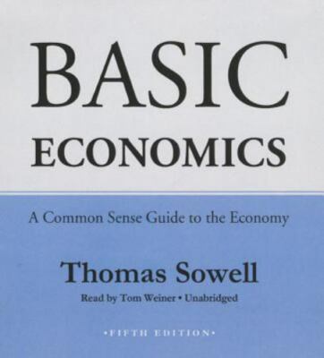 Basic Economics, Fifth Edition: A Common Sense Guide to the Economy NEW AUDIO CD