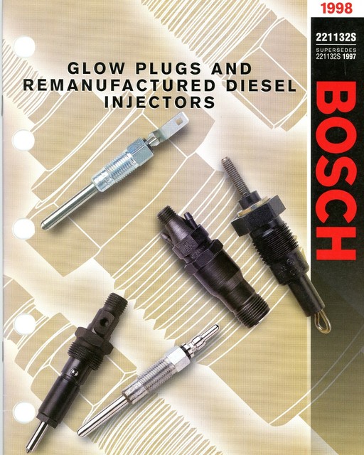 1998 Bosch Glow Plugs and Remanufactured Diesel Injectors Catalog eBay