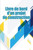 Mathilde Chopin | Livre De Bord D'un Projet De Construction | Taschenbuch (2023)