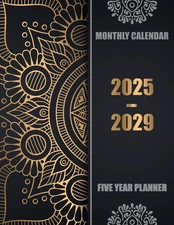 2025-2029 Five Year Planner: Monthly Calendar and Organizer
