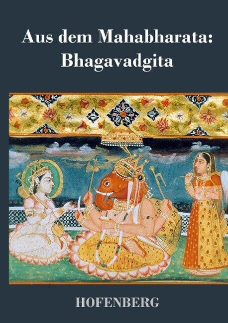 Thumbnail - Aus Dem Mahabharata: Bhagavadgita | Buch | 9783843038591