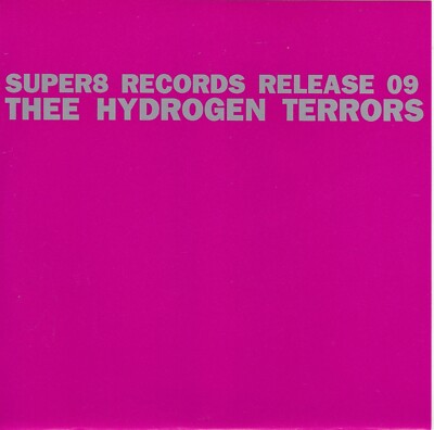 Slow Class by Thee Hydrogen Terrors (7'' Pink Vinyl Single, 1996, Super 8) NM/NM