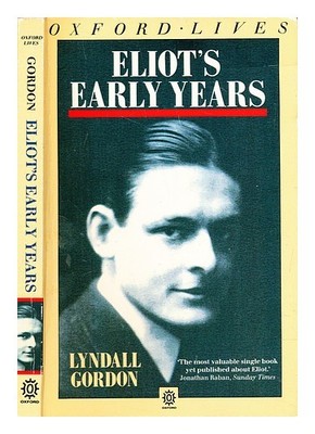 Gordon, Lyndall Eliot's Early Years 1988 Taschenbuch