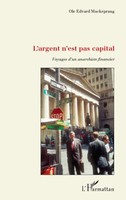 Ole Edvard Mackeprang | L'argent N'est Pas Capital | Taschenbuch | FranzöSisch