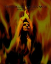 'Treatise De Magica Noir' - 'Book Of Black Magic': Satanic Bible, Occult, Crowle