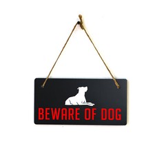 Beware of Dog 5x10 Hanging Plus Wall or Door Sign  Home Decor