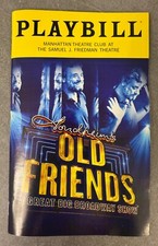 NEW Broadway MUSICAL Playbill 2025 Old Friends Lea Salonga Bernadette Peters