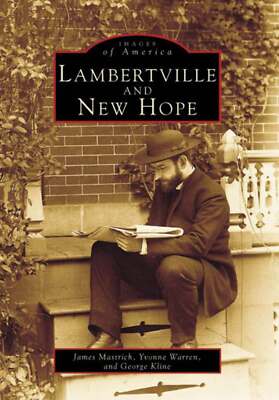 NEW Arcadia Publishing Lambertville and New Hope, NJ 9780738563145 Images of Ame
